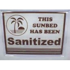 Bed Has Been Sanitized Sign